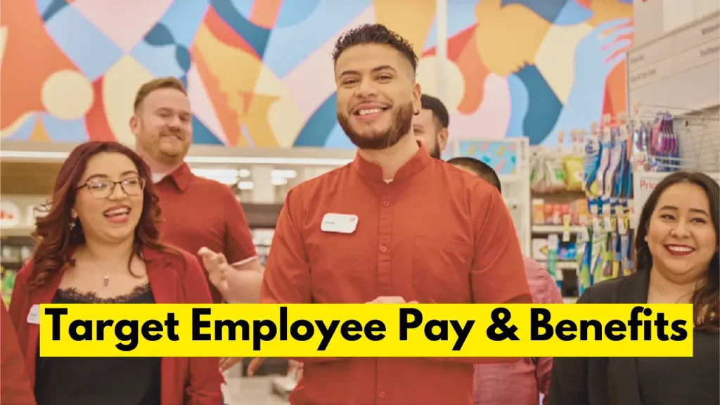 Target Employee Pay & Benefits