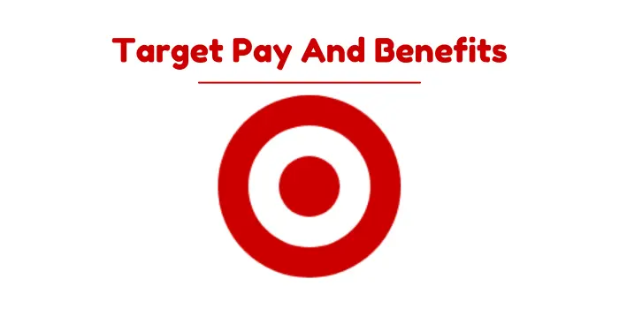 Target Pay And Benefits
